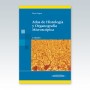 Atlas de Histología y Organografía Microscópica