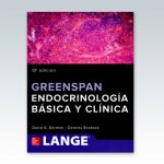 Greenspan-Endocrinologia-basica-y-clinica-LANGE