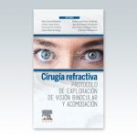 Cirugia-refractiva-Protocolo-de-exploracion-de-vision-binocular-y-acomodacion