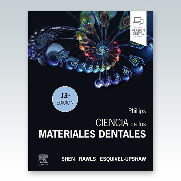 phillips ciencia de los materiales dentales 13ª edición 2022