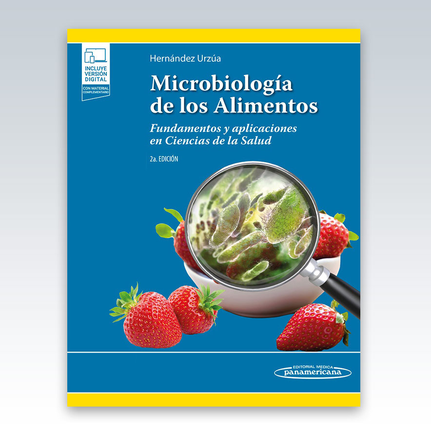 Microbiología de los alimentos. 2ª Edición - 2023 - Edimeinter