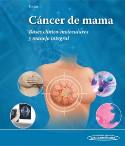 Cáncer de mama. Bases clínico-moleculares y manejo integral. Incluye eBook. 1ª Edición – 2024