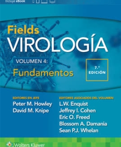 Fields. Virología. Volumen IV. Fundamentos. 7ª Edición – 2024