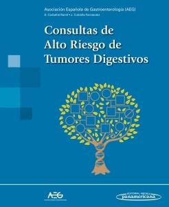 Consultas de Alto Riesgo de Tumores Digestivos. 1ª Edición – 2024