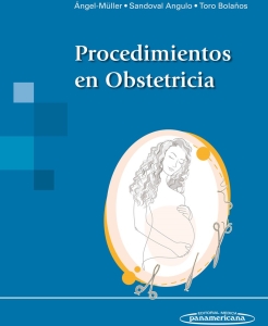 Procedimientos en Obstetricia. Incluye eBook. 1ª Edición – 2024