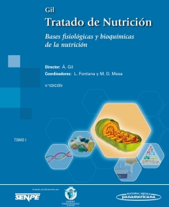 Gil. Tratado de Nutrición. Tomo 1. Bases fisiológicas y bioquímicas de la nutrición. Incluye eBook. 4ª Edición – 2025