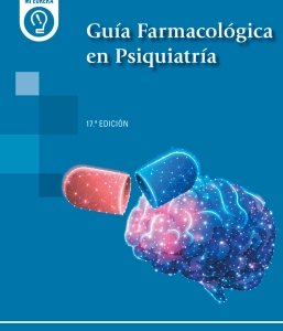 Guía Farmacológica en Psiquiatría. 17ª Edición – 2024