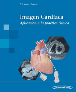 Imagen Cardíaca. Aplicación a la práctica clínica. Incluye eBook. 1ª Edición – 2024