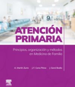 Atención primaria. Principios, organización y métodos en medicina de familia. 9ª Edición – 2024