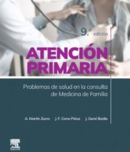 Atención primaria. Problemas de salud en la consulta de medicina de familia. 9ª Edición – 2024