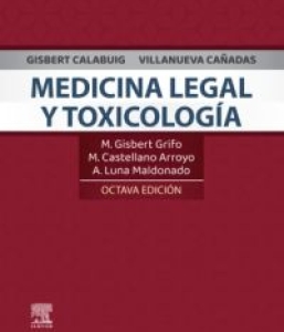 Gisbert Calabuig, Villanueva Cañadas. Medicina legal y toxicología. 8ª Edición – 2024