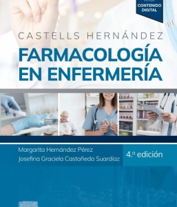 Castells-Hernández. Farmacología en enfermería – 2024