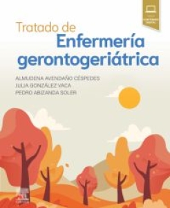 Tratado de enfermería gerontogeriátrica. 1ª Edición – 2024