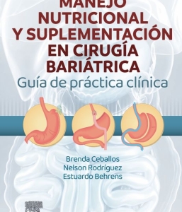 Manejo Nutricional y Suplementación en Cirugía Bariátrica – 2024