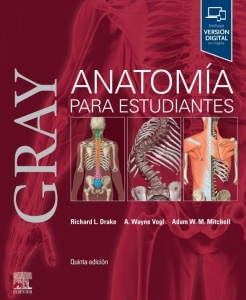 Gray. Anatomía para estudiantes. 5ª Edición – 2024