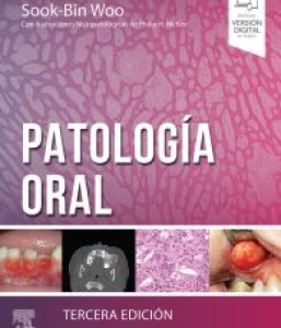 Patología oral. 3ª Edición – 2024