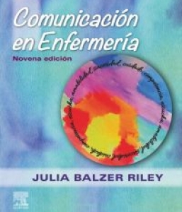 Comunicación en Enfermería. 9ª Edición – 2021