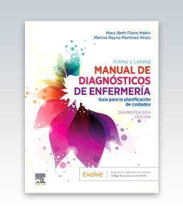 Ackley y Ladwig. Manual de Diagnósticos de Enfermería. 13ª Edición – 2023