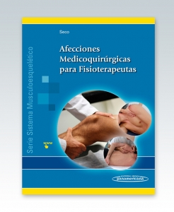 Afecciones Medicoquirúrgicas para Fisioterapeutas (Sistema musculoesquelético – III)