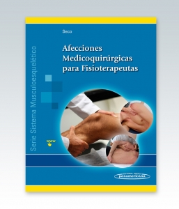 Afecciones Medicoquirúrgicas para Fisioterapeutas (Sistema musculoesquelético – III)