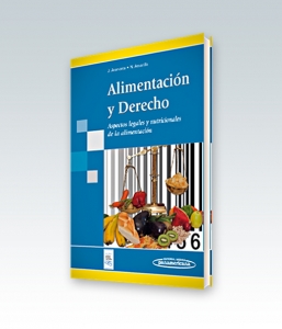 Alimentación y Derecho. Aspectos legales y nutricionales de la alimentación. 2011