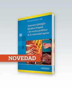 Anatomía Quirúrgica del plexo braquial y nervios perif. de la ext. sup. NOVEDAD