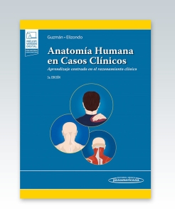 Anatomía Humana en Casos Clínicos. 5ª Edición – 2022