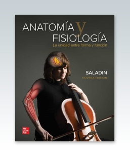 Anatomía y Fisiología. La Unidad entre Forma y Función. 9ª Edición – 2021