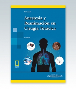 Anestesia y Reanimación en Cirugía Torácica (incluye versión digital)