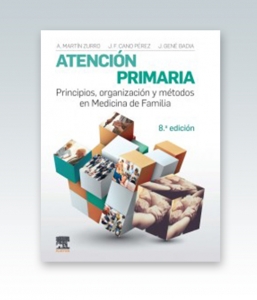 Atención primaria. Principios, organización y métodos en medicina de familia. 8ª Edición – 2019