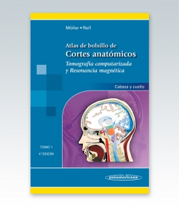 Möller – Reif. Atlas de Bolsillo de Cortes Anatómicos. Tomo 1 – 2015