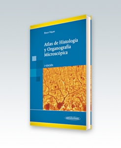 Atlas de Histología y Organografía Microscópica. Tercera Edición – 2011