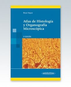 Atlas de Histología y Organografía Microscópica. Tercera Edición – 2011