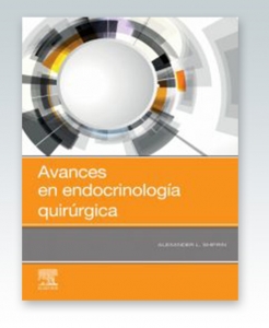 Avances en endocrinología quirúrgica – 2020