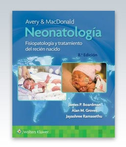 Avery y Macdonald. Neonatología. 8ª Edición – 2022