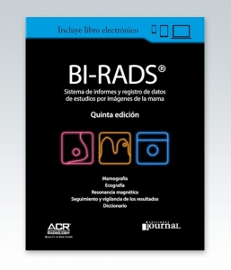 BI-RADS® 5ª Ed – Sistema de informes y registro de datos de imagen de mama