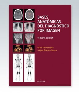 Bases anatómicas del diagnóstico por imagen. 3ª Edición
