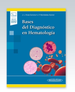 Bases del Diagnóstico en Hematología. 1ª Edición – 2022