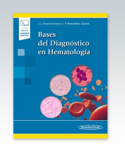 Bases del Diagnóstico en Hematología. 1ª Edición – 2022
