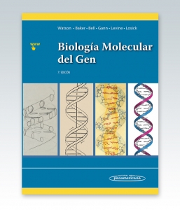 Biología Molecular del Gen. 7ª Edición – 2016