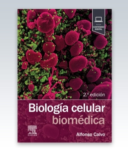 Biología celular biomédica. 2ª Edición – 2023