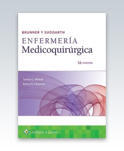 Brunner y Suddarth. Enfermería medicoquirúrgica. 14ª Edición – 2019