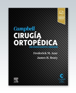 Campbell. Cirugía ortopédica. 14ª Edición – 2022