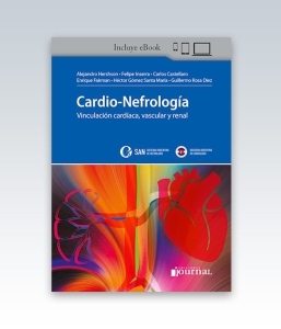 Cardio-Nefrología: Vinculación Cardíaca, Vascular y Renal. 1ª Edición – 2024