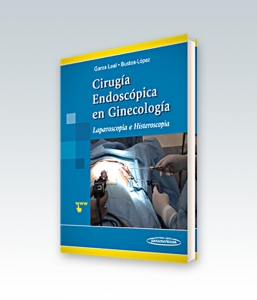 Cirugía Endoscópica en Ginecología. Laparoscopía e Histeroscopía