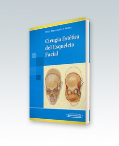Cirugía Estética del Esqueleto Facial. Edición 2005. Ortiz