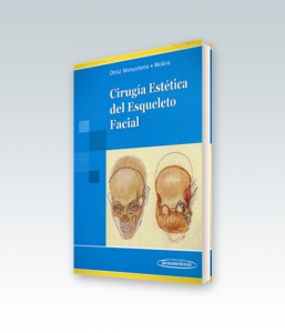 Cirugía Estética del Esqueleto Facial. Edición 2005. Ortiz