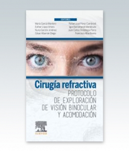 Cirugía refractiva. Protocolo de exploración de visión binocular y acomodación – 2021