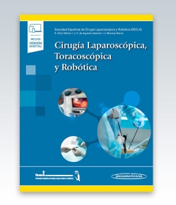Cirugía Laparoscópica, Toracoscópica y Robótica. 1ª Edición – 2023