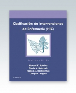 Clasificación de Intervenciones de Enfermería (NIC). 7ª Edición – 2018